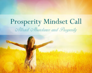 Prosperity-Mindset-Call